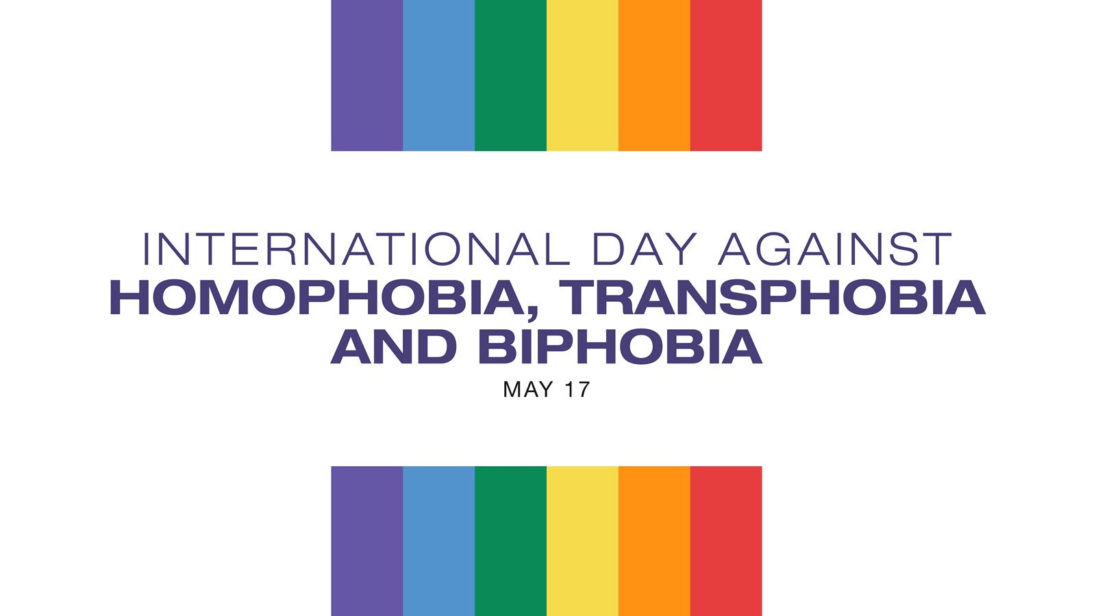 International Day Against Homophobia Transphobia And Biphobia May 17 7496